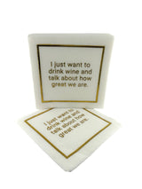Maven Home Linen-Feel Cocktail Napkins, Drink Wine and Talk About How Great We Are - view 06