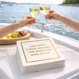 Maven Home Linen-Feel Cocktail Napkins, Drink Wine and Talk About How Great We Are - view 07