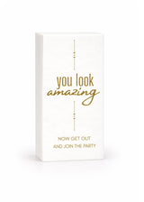 Linen-Feel Guest Towel Napkins, You Look Amazing, Now Join the Party - alternate view