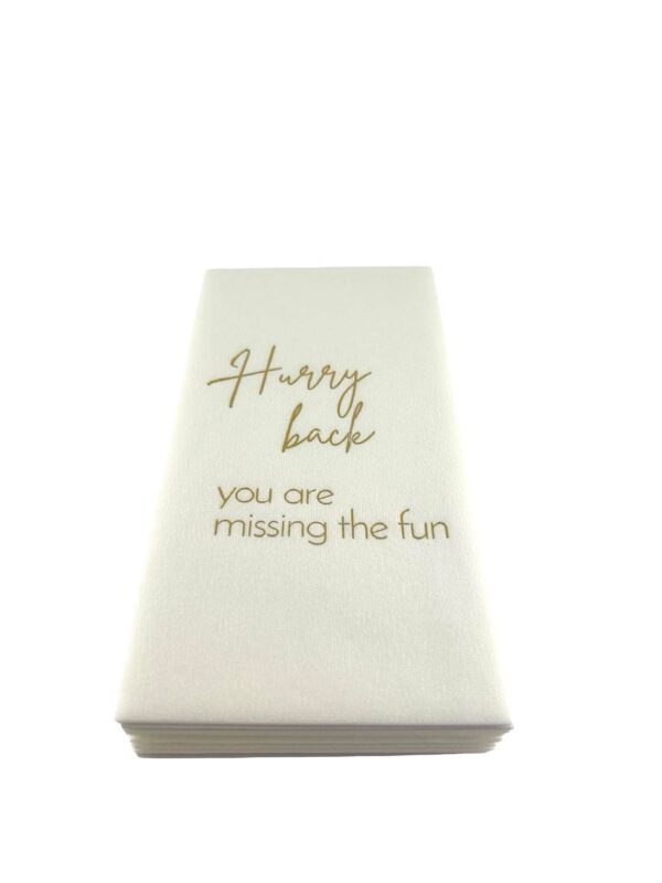 Guest Towel Napkins, Hurry Back