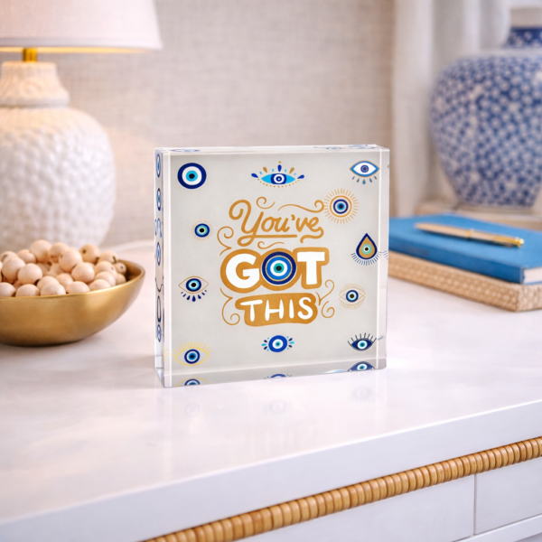 Desk Object, You Got This