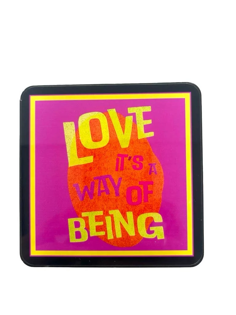 Acrylic Love Coaster, Love A Way of Being – Maven Home Acrylic Love Coaster, Love A Way of Being - 3